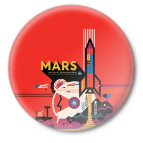 Значок с принтом Mars NASA в городе Новоалтайск,  металл | круглая форма, металлическая застежка в виде булавки | Тематика изображения на принте: 