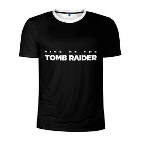 Мужская футболка 3D спортивная с принтом Rise if The Tomb Raider в городе Новоалтайск, 100% полиэстер с улучшенными характеристиками | приталенный силуэт, круглая горловина, широкие плечи, сужается к линии бедра | adventure | lara croft | tomb rider | археолог | гробниц | крофт | лара | приключения | расхитительница