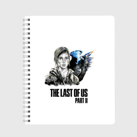 Тетрадь с принтом The last of US 2 в городе Новоалтайск, 100% бумага | 48 листов, плотность листов — 60 г/м2, плотность картонной обложки — 250 г/м2. Листы скреплены сбоку удобной пружинной спиралью. Уголки страниц и обложки скругленные. Цвет линий — светло-серый
 | ellie | game | joel | naughty dog | the last of us | джоэл | одни из нас | элли