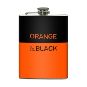 Фляга с принтом Orange Is the New Black в городе Новоалтайск, металлический корпус | емкость 0,22 л, размер 125 х 94 мм. Виниловая наклейка запечатывается полностью | orange is the new black | оранжевый  хит сезона