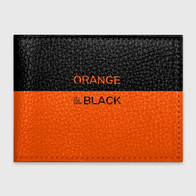 Обложка для студенческого билета с принтом Orange Is the New Black в городе Новоалтайск, натуральная кожа | Размер: 11*8 см; Печать на всей внешней стороне | orange is the new black | оранжевый  хит сезона