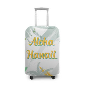 Чехол для чемодана 3D с принтом Aloha Hawaii в городе Новоалтайск, 86% полиэфир, 14% спандекс | двустороннее нанесение принта, прорези для ручек и колес | aloha | summer | sun | travel | гавайи | лето | путешествия