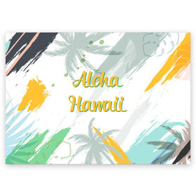 Поздравительная открытка с принтом Aloha Hawaii в городе Новоалтайск, 100% бумага | плотность бумаги 280 г/м2, матовая, на обратной стороне линовка и место для марки
 | Тематика изображения на принте: aloha | summer | sun | travel | гавайи | лето | путешествия