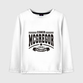 Детский лонгслив хлопок с принтом Conor McGregor в городе Новоалтайск, 100% хлопок | круглый вырез горловины, полуприлегающий силуэт, длина до линии бедер | conor | mcgregor | mma | ufc | конор | макгрегор
