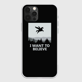 Чехол для iPhone 12 Pro Max с принтом I Want to Believe в городе Новоалтайск, Силикон |  | magic | unicorn | верить | единорог | лес | магия