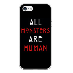 Чехол для iPhone 5/5S матовый с принтом All Monsters Are Human в городе Новоалтайск, Силикон | Область печати: задняя сторона чехла, без боковых панелей | all | american | are | horror | humans | monstars | series | story | американская | все | история | люди | монстры | сериал | сериалы | ужасов | ужасы