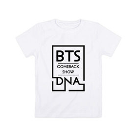 Детская футболка хлопок с принтом BTS DNA в городе Новоалтайск, 100% хлопок | круглый вырез горловины, полуприлегающий силуэт, длина до линии бедер | bangtan boys | beyond the scene | bts | comeback show | dna | k pop | music | арэм | ви | джей хоуп | джин | музыка | сюга | чимин | чонгук