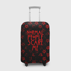 Чехол для чемодана 3D с принтом NORMAL PEOPLE SCARE ME в городе Новоалтайск, 86% полиэфир, 14% спандекс | двустороннее нанесение принта, прорези для ручек и колес | ahs | american horror story | normal people scare me | американская история ужасов | нормальные люди пугают меня | сериал