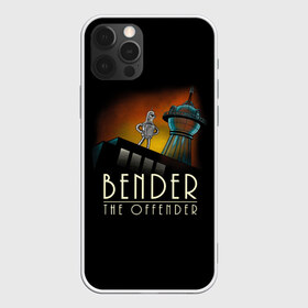 Чехол для iPhone 12 Pro Max с принтом Bender The Offender в городе Новоалтайск, Силикон |  | Тематика изображения на принте: all | bender | doctor | futurama | humans | kill | mult | robot | simpsons | space | trust | zoidberg | бендер | зойдберг | космос | мульт | мультик | мультфильм | робот | симпсоны | футурама