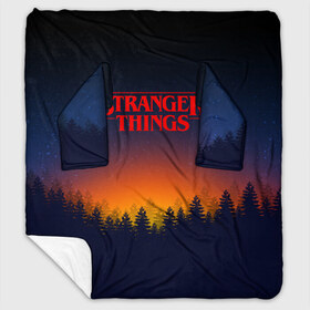 Плед с рукавами с принтом STRANGER THINGS в городе Новоалтайск, 100% полиэстер | Закругленные углы, все края обработаны. Ткань не мнется и не растягивается. Размер 170*145 | Тематика изображения на принте: 011 | eleven | friends don t lie | netflix | stranger things | демогоргон | нетфликс | одиннадцатая | очень странные дела | сериалы