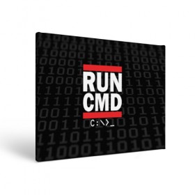Холст прямоугольный с принтом RUN CMD в городе Новоалтайск, 100% ПВХ |  | admin | administrator | calm | cmd | code | coder | coding | dmc | engineer | job | keep | programmer | run | администратор | айти | инженер | код | кодинг | программа | программист | профессия | сисадмин
