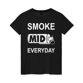 Женская футболка хлопок с принтом Smoke mid everyday в городе Новоалтайск, 100% хлопок | прямой крой, круглый вырез горловины, длина до линии бедер, слегка спущенное плечо | anarchist | balkan | blake | counter | cs:go | fbi | gign | gsg 9 | idf | pirate | sas | seal | strike | swat | анархисты | балканы | граната | день | дым | каждый | контра | контрудар | пираты