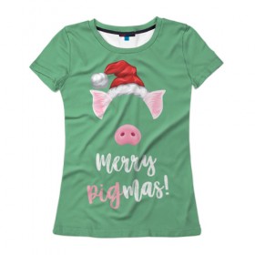 Женская футболка 3D с принтом Merry Pigmas в городе Новоалтайск, 100% полиэфир ( синтетическое хлопкоподобное полотно) | прямой крой, круглый вырез горловины, длина до линии бедер | 2019 | merry christmas | new year | год свиньи | зима | новый год | поросенок | праздник | рождество | свинка | свинья