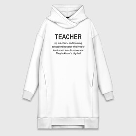 Платье-худи хлопок с принтом Teacher в городе Новоалтайск,  |  | классный | колледж | наставник | образование | педагог | руководитель | училище. преподаватель | учитель | школа