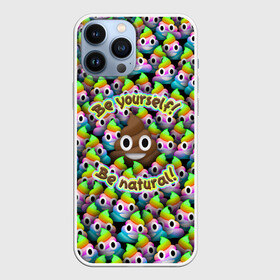 Чехол для iPhone 13 Pro Max с принтом Be yourself в городе Новоалтайск,  |  | Тематика изображения на принте: be natural | emoji | poop | будь собой | паттрен | радуга | радужная | смайлик | толпа | эмоджи | эмодзи