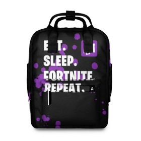 Женский рюкзак 3D с принтом Eat Sleep Fortnite Repeat в городе Новоалтайск, 100% полиэстер | лямки с регулируемой длиной, сверху ручки, чтобы рюкзак нести как сумку. Основное отделение закрывается на молнию, как и внешний карман. Внутри два дополнительных кармана, один из которых закрывается на молнию. По бокам два дополнительных кармашка, куда поместится маленькая бутылочка
 | battle | boss | epic | floss | fortnite | game | games | lama | pubg | pvp | royale | save | survival | the | world | битва | выживание | дроп | игра | игры | королевская | лама | массакр | мир | пабг | спасти | фортнайт