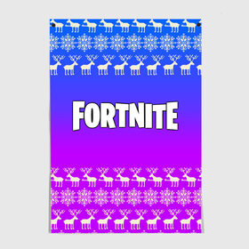 Постер с принтом Fortnite в городе Новоалтайск, 100% бумага
 | бумага, плотность 150 мг. Матовая, но за счет высокого коэффициента гладкости имеет небольшой блеск и дает на свету блики, но в отличии от глянцевой бумаги не покрыта лаком | Тематика изображения на принте: 