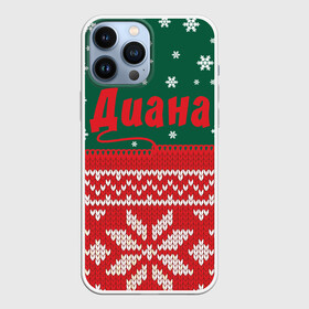 Чехол для iPhone 13 Pro Max с принтом Новогодняя Диана в городе Новоалтайск,  |  | Тематика изображения на принте: белый | год | зеленый | имя | красный | новый | подарок | символ | снег | снежинки | сюрприз | узор
