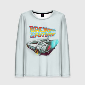 Женский лонгслив 3D с принтом Back to the future_4 в городе Новоалтайск, 100% полиэстер | длинные рукава, круглый вырез горловины, полуприлегающий силуэт | back to the future | doc | emmet brown | marty mcfly | док | культовое кино | марти макфлай | путешествия во времени | роберт земекис | эйнштейн | эммет браун