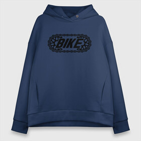 Женское худи Oversize хлопок с принтом BIKE в городе Новоалтайск, френч-терри — 70% хлопок, 30% полиэстер. Мягкий теплый начес внутри —100% хлопок | боковые карманы, эластичные манжеты и нижняя кромка, капюшон на магнитной кнопке | bike | байк | вело | велосипед | велосипедист | велосипедный | ехать | звезда | звено | колесо | крутить | логотип | педали | спорт | спортивный | фраза | цепь | черно белый | черный | эмблема