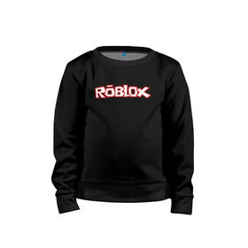 Детский свитшот хлопок с принтом Roblox в городе Новоалтайск, 100% хлопок | круглый вырез горловины, эластичные манжеты, пояс и воротник | minecraft | roblox | игра | копатель | майнкрафт | роблокс