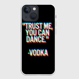 Чехол для iPhone 13 mini с принтом танцуй в городе Новоалтайск,  |  | glitch | водка | глитч | клуб | отдых | спиртное | танцы
