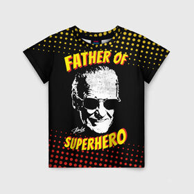 Детская футболка 3D с принтом Stan Lee: Father of Superhero в городе Новоалтайск, 100% гипоаллергенный полиэфир | прямой крой, круглый вырез горловины, длина до линии бедер, чуть спущенное плечо, ткань немного тянется | avengers | father | hero | hulk | iron | lee | man | stan | stan lee | stanlee | superhero | thor | анти | герой | железный | комиксы | лии | мстители | отец | стен | стенли | стэн ли | супер | супергероев | тор | халк | человек
