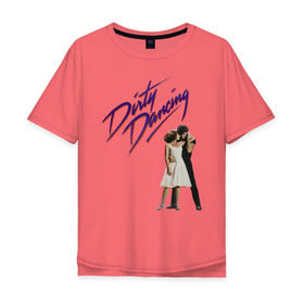 Мужская футболка хлопок Oversize с принтом Dirty Dancing в городе Новоалтайск, 100% хлопок | свободный крой, круглый ворот, “спинка” длиннее передней части | 80s | retro | retrowave | synthwave | грязныетанцы