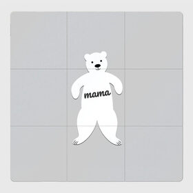 Магнитный плакат 3Х3 с принтом Mama Bear в городе Новоалтайск, Полимерный материал с магнитным слоем | 9 деталей размером 9*9 см | 2019 | family look | merry christmas | new year | год свиньи | зима | новый год | праздник | рождество | фэмили лук