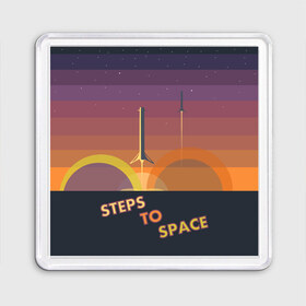 Магнит 55*55 с принтом STEPS TO SPACE в городе Новоалтайск, Пластик | Размер: 65*65 мм; Размер печати: 55*55 мм | Тематика изображения на принте: elon musk | falcon 9 | spacex | илон маск | ступень ракеты