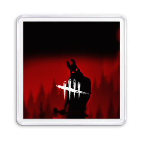 Магнит 55*55 с принтом Dead by Daylight в городе Новоалтайск, Пластик | Размер: 65*65 мм; Размер печати: 55*55 мм | Тематика изображения на принте: dead by daylight | game | hillbilly | maniacs | trapper | wraith | деревенщина | игра | мертвые днем | охотник | призрак