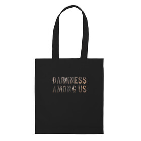 Шоппер 3D с принтом DBD. Darkness among us в городе Новоалтайск, 100% полиэстер | Плотность: 200 г/м2; Размер: 34×35 см; Высота лямок: 30 см | among | darkness | daylight | dbd | dead | deadbydaylight | horror | killer | survival | us | выживание | к | мертвы | рассвету | ужас