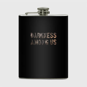 Фляга с принтом DBD. Darkness among us в городе Новоалтайск, металлический корпус | емкость 0,22 л, размер 125 х 94 мм. Виниловая наклейка запечатывается полностью | among | darkness | daylight | dbd | dead | deadbydaylight | horror | killer | survival | us | выживание | к | мертвы | рассвету | ужас