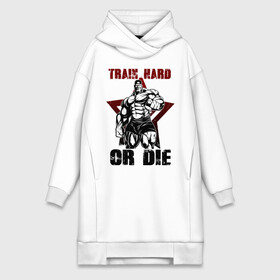 Платье-худи хлопок с принтом Train hard or die в городе Новоалтайск,  |  | gym | train hard or die | кач | качок | тренировка | трень или умри