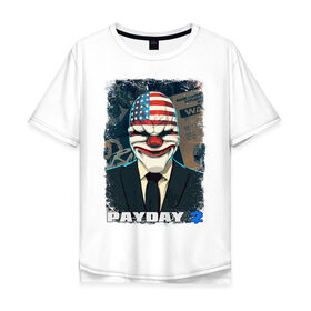 Мужская футболка хлопок Oversize с принтом Payday 2 в городе Новоалтайск, 100% хлопок | свободный крой, круглый ворот, “спинка” длиннее передней части | chains day | game | gun | mask | payday | payday 2 | payday2 | грабители | зло | игра | клоун | маска | ограбление | оружие | пистолет