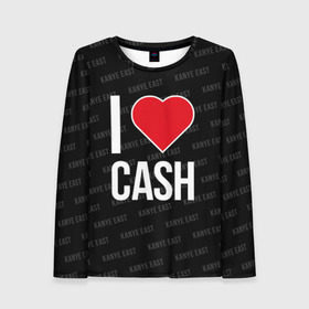 Женский лонгслив 3D с принтом TOMMY CASH - KANYE EAST - CASH в городе Новоалтайск, 100% полиэстер | длинные рукава, круглый вырез горловины, полуприлегающий силуэт | bak | cash | dollaz | east | euroz | guez | kanye | little | molly | rap | rapper | russian | surf | tammemets | tomas | tommy | tomy | whoz | winaloto | yeniz | yes | бабки | бабло | деньги | кэш | русский | рэп | рэпер | томи | томми