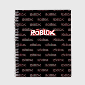 Тетрадь с принтом Roblox в городе Новоалтайск, 100% бумага | 48 листов, плотность листов — 60 г/м2, плотность картонной обложки — 250 г/м2. Листы скреплены сбоку удобной пружинной спиралью. Уголки страниц и обложки скругленные. Цвет линий — светло-серый
 | game | gamer | roblox | игры | логотип | роблокс