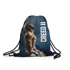 Рюкзак-мешок 3D с принтом Creed 2 в городе Новоалтайск, 100% полиэстер | плотность ткани — 200 г/м2, размер — 35 х 45 см; лямки — толстые шнурки, застежка на шнуровке, без карманов и подкладки | creed | jordan | lundgren | stallone | бальбоа | бокс | джордан | крид | лундгрен | ринг | рокки | сильвестр | сталлоне
