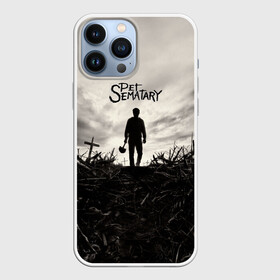 Чехол для iPhone 13 Pro Max с принтом Кладбище домашних животных в городе Новоалтайск,  |  | Тематика изображения на принте: king | pet | sematary | stephen | кинг | кино | стивен | ужасы