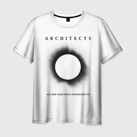 Мужская футболка 3D с принтом Architects в городе Новоалтайск, 100% полиэфир | прямой крой, круглый вырез горловины, длина до линии бедер | all our gods have abandoned us | architects | daybreaker | lost forever lost together | группы | метал | музыка | рок
