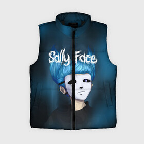 Женский жилет утепленный 3D с принтом SALLY FACE в городе Новоалтайск,  |  | blue | face | fisher | game | games | gizmo | hair | larry | mask | sally | волосы | гизмо | голубые | игра | игры | ларри | маска | протез | сали | салли | синие | синий | триллер | ужасы | фейс | фишер | фэйс | хоррор
