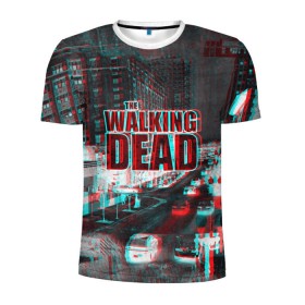 Мужская футболка 3D спортивная с принтом the walking dead glitch в городе Новоалтайск, 100% полиэстер с улучшенными характеристиками | приталенный силуэт, круглая горловина, широкие плечи, сужается к линии бедра | glitch | the walking dead | апокалипсис | глитч | зомби | помехи | ходячие мертвецы