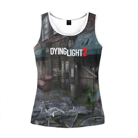 Женская майка 3D с принтом DyingLight2 в городе Новоалтайск, 100% полиэстер | круглая горловина, прямой силуэт, длина до линии бедра | baggie | dying light | game | good night good luck | survival horror | techland | the following | zombie | багги | зараженные | зомби | игры