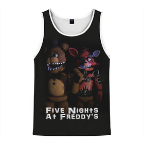 Мужская майка 3D с принтом Five Nights At Freddys в городе Новоалтайск, 100% полиэстер | круглая горловина, приталенный силуэт, длина до линии бедра. Пройма и горловина окантованы тонкой бейкой | five nights at freddys | foxy | аниматроники | игра | компьютерная игра | робот | фокси | фредди | чика