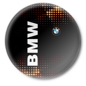 Значок с принтом BMW в городе Новоалтайск,  металл | круглая форма, металлическая застежка в виде булавки | bmw | авто | автомобиль | бмв | логотип | машина | надпись | текстура