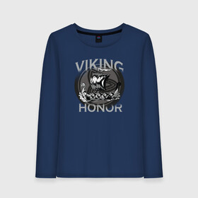 Женский лонгслив хлопок с принтом Викинг в городе Новоалтайск, 100% хлопок |  | viking | викинг | викинги | дракар | драккар | честь