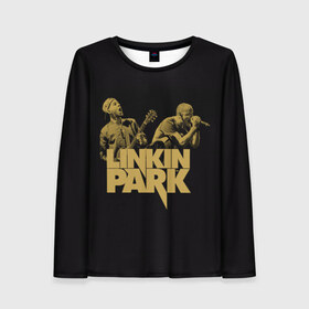 Женский лонгслив 3D с принтом Linkin Park в городе Новоалтайск, 100% полиэстер | длинные рукава, круглый вырез горловины, полуприлегающий силуэт | американская | группа | линкин | майк шинода | метал | музыка | ню | парк | поп | рок | рэп | феникс фаррелл | честер беннингтон | электроник
