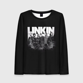 Женский лонгслив 3D с принтом Linkin Park в городе Новоалтайск, 100% полиэстер | длинные рукава, круглый вырез горловины, полуприлегающий силуэт | американская | группа | линкин | майк шинода | метал | музыка | ню | парк | поп | рок | рэп | феникс фаррелл | честер беннингтон | электроник