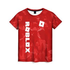 Женская футболка 3D с принтом ROBLOX в городе Новоалтайск, 100% полиэфир ( синтетическое хлопкоподобное полотно) | прямой крой, круглый вырез горловины, длина до линии бедер | game | gamer | logo | minecraft | roblox | simulator | игра | конструктор | лого | симулятор | строительство | фигура