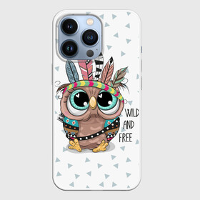 Чехол для iPhone 13 Pro с принтом Wild and free. Owl. в городе Новоалтайск,  |  | Тематика изображения на принте: bird | free | ne | owl | predator | toy | wild | белый | воин | грива | детский | дикий | игрушка | индеец | красивый | малыш | милый | надпись | перья | повязка | птенец | птица | раскраска | рисунок | свободный | сова